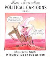 Best Australian Political Cartoons 2003
