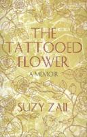 The Tattooed Flower