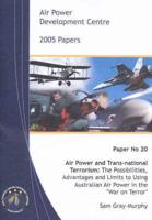 Air Power and Trans-national Terrorism Paper No 20