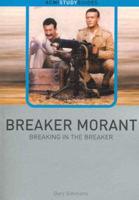 Breaking in Breaker Morant