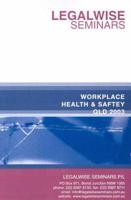 Workplace Health and Safety, Queensland 2003