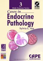 Cases in Endocrine Pathology