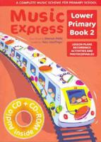 Music Express. Bk. 2 Lower Primary