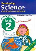 Developing Science  Bk.2 Middle Primary