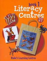 Literacy Centres,. Book 1 Ages 5-7