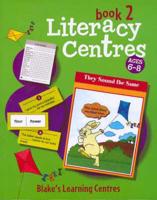 Literacy Centres,. Book 2 Ages 6-8