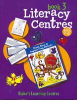Literacy Centres. Book 3 Ages 7-9