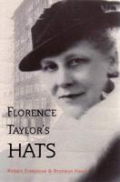 Florence Taylor's Hats