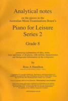 Analytical Notes on AMED Piano for Leisure Series 2, Grade 8