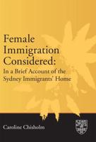 Female Immigration Considered