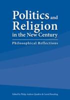 Politics and Religion in the New Century