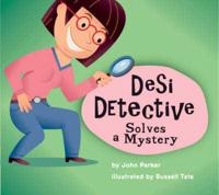Desi Detective Solves a Mystery