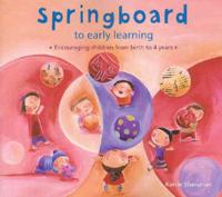 Springboard to Early Learning Skills 0-4 Years