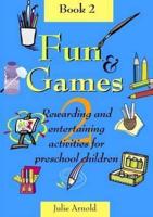 Fun and Games 2