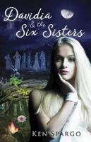 Davidia and the Six Sisters