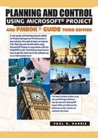 Planning and Control Using Microsoft Project and PMBOK Guide