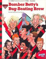 Bomber Betty's Bug-Beating Brew