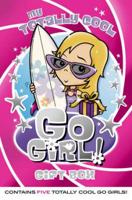 My Totally Cool Go Girl! Gift