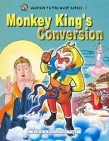 Monkey King's Conversion