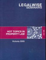 Hot Topics in Property Law