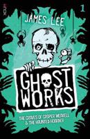 Ghostworks Book 1