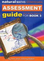 Natural Maths Strategies - Assessment Guide Book 3