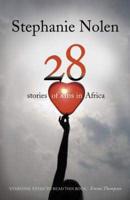 Twenty Eight: Stories of Aids in Africa