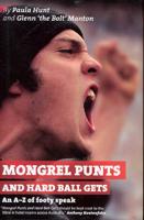 Mongrel Punts and Hard Ball Gets