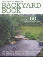 New Complete Backyard Book