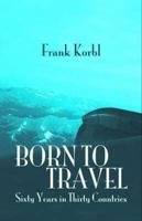 Born to Travel