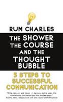The Shower, the Course & The Thought Bubble