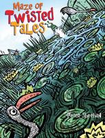 Maze of Twisted Tales