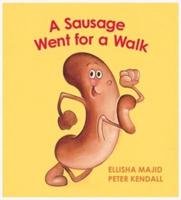 A Sausage Went for a Walk
