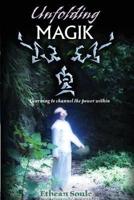 Unfolding Magik: Learning to channel the power within