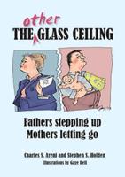 The Other Glass Ceiling