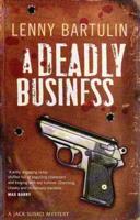 A Deadly Business: A Jack Susko Mystery