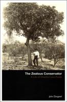 The Zealous Conservator