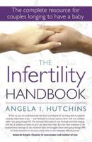 The Infertility Handbook