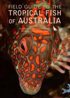 Tropical Marine Fishes of Australia