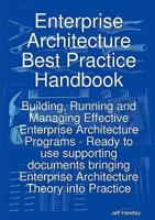 Enterprise Architecture Best Practice Handbook