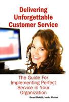 Deliver Unforgettable Customer Service