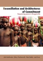 Reconciliation and Architectures of Commitment