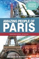 Amazing People of Paris