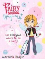 Fairy School Drop-Out