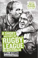 A Short History of Rugby League in Australia