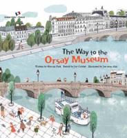 The Way to Orsay Museum