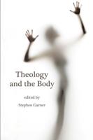 Theology and the Body