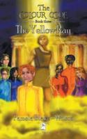 The Colour Code: The Yellow Ray
