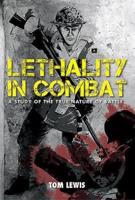 Lethality in Combat H/C