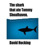 Shark That Ate Tommy Shoalhaven